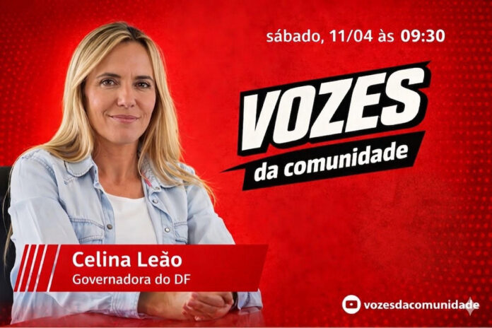 ao-vivo:-celina-leao-responde-perguntas-de-jornalistas-e-moradores-do-df-,no-programa-“vozes-da-comunidade”