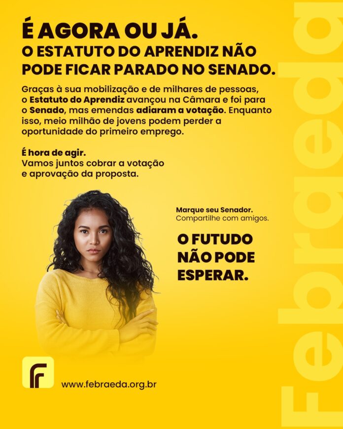 senado-adia-votacao-do-pl-6461/2019,-o-estatuto-do-aprendiz,-o-que-prejudica-milhares-de-jovens