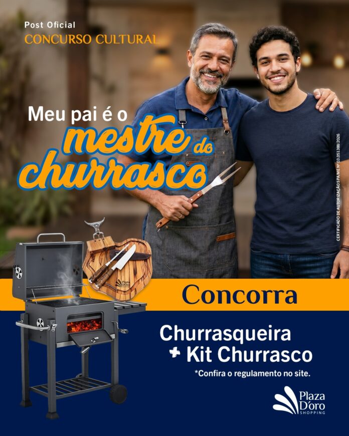mestre-do-churrasco-2026:-plaza-d’oro-shopping-vai-premiar-frase-mais-criativa-no-dia-dos-pais
